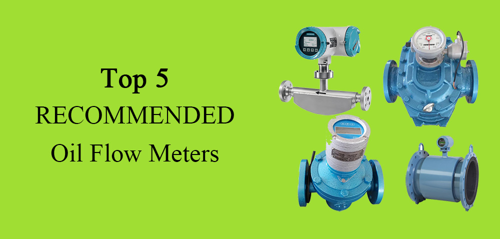 top 5 recommended oil flow meters